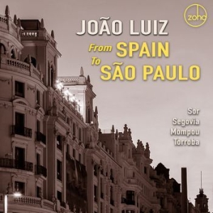 Luiz Jo?O - From Spain To S?O Paulo in the group CD / Pop at Bengans Skivbutik AB (4150846)