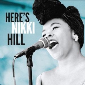 Nikki Hill - Here's Nikki Hill in the group VINYL / RNB, Disco & Soul at Bengans Skivbutik AB (4151069)