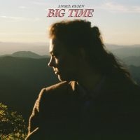 Angel Olsen - Big Time in the group VINYL / Rock at Bengans Skivbutik AB (4151121)