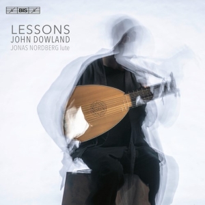 Dowland John - Lessons - Lute Music in the group MUSIK / SACD / Klassiskt at Bengans Skivbutik AB (4151190)