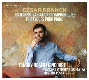 Williencourt Tanguy De | Flanders Sympho - Franck: Les Djinns, Variations Symphoniq in the group CD / Klassiskt,Övrigt at Bengans Skivbutik AB (4151269)