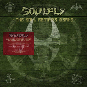 Soulfly - The Soul Remains Insane: The S i gruppen VINYL / Pop-Rock hos Bengans Skivbutik AB (4153353)