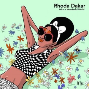 Dakar Rhoda - What A Wonderful World in the group VINYL / Reggae at Bengans Skivbutik AB (4154236)