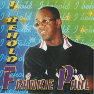 PAUL FRANKIE - I BEHOLD in the group VINYL / Reggae at Bengans Skivbutik AB (4154255)