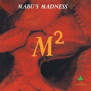 Mabu's Madness - M-Square (Orange & Black) in the group VINYL / RnB-Soul at Bengans Skivbutik AB (4154294)