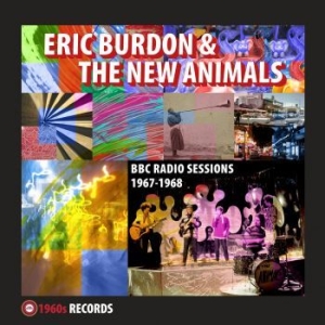 Burdon Eric & The New Animals - Bbc Radio Sessions 1967-1968 in the group VINYL / Pop at Bengans Skivbutik AB (4154336)