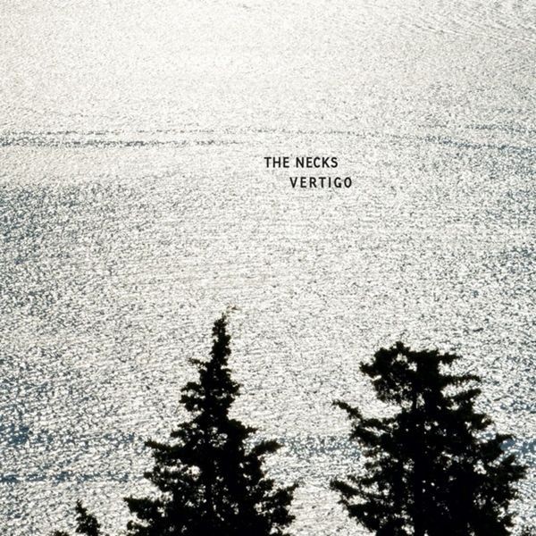 The Necks - Vertigo in the group VINYL / Jazz/Blues at Bengans Skivbutik AB (4154355)