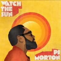Pj Morton - Watch The Sun in the group OUR PICKS / Best albums of 2022 / Best of 22 Claes at Bengans Skivbutik AB (4154380)