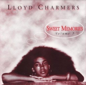 Charmers Lloyd - Sweet Memories Vol 7 in the group CD / Reggae at Bengans Skivbutik AB (4154392)
