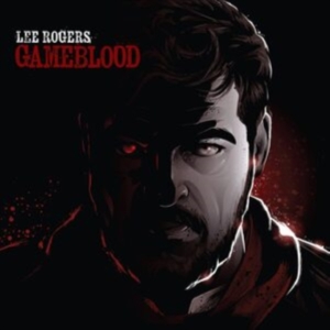 Rogers Lee - Gameblood in the group CD / Pop-Rock at Bengans Skivbutik AB (4154429)