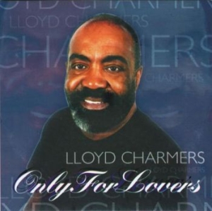 Charmers Lloyd - Only For Lovers in the group CD / Reggae at Bengans Skivbutik AB (4154443)