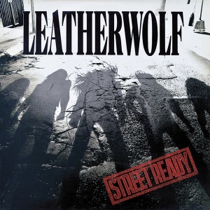 Leatherwolf - Street Ready in the group CD / Pop-Rock at Bengans Skivbutik AB (4154539)