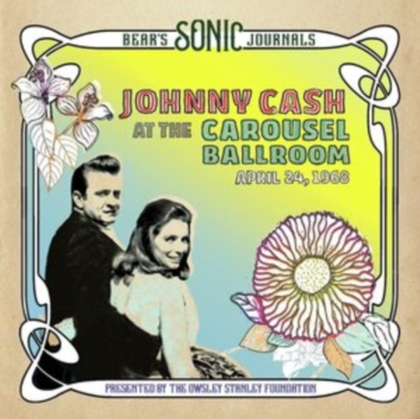 Johnny Cash - Bear's Sonic Journals: Johnny Cash, At the Carousel Ballroom, April 24 1968 in the group VINYL / Country at Bengans Skivbutik AB (4155306)