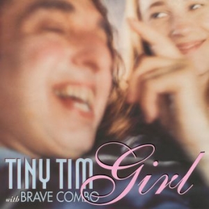 Tiny Tim & Brave Combo - Girl (Pink) in the group OUR PICKS / Record Store Day / RSD-Sale / RSD50% at Bengans Skivbutik AB (4155606)