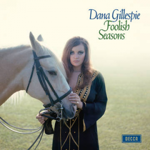 Dana Gillespie - Foolish Seasons (Rsd Vinyl) in the group OUR PICKS / Record Store Day / RSD2022 at Bengans Skivbutik AB (4155638)