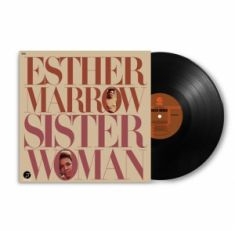 Esther Marrow - Sister Woman (Vinyl) Rsd22 in the group OUR PICKS / Record Store Day / RSD 2022 - Part 2 at Bengans Skivbutik AB (4155644)