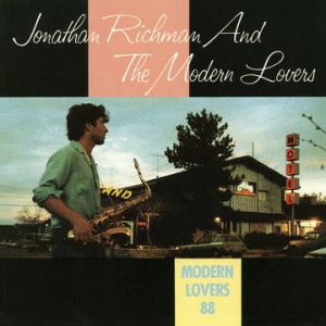 Jonathan Richman The Modern Lovers - Modern Lovers 88 (Rsd Sky Blue Viny in the group OUR PICKS / Record Store Day / RSD2022 at Bengans Skivbutik AB (4155750)