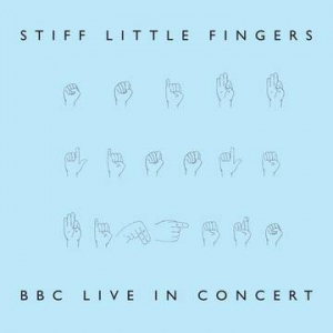 Stiff Little Fingers - Bbc Live In Concert -Rsd22 in the group OUR PICKS / Record Store Day / RSD-Sale / RSD50% at Bengans Skivbutik AB (4155817)