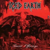 Iced Earth - Burnt Offerings (2 Lp Black Vinyl) in the group OUR PICKS / Friday Releases / Friday the 3rd of May 2024 at Bengans Skivbutik AB (4155884)