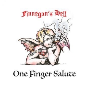 Finnegans Hell - One Finger Salute in the group OUR PICKS / Sale Prices / SPD Summer Sale at Bengans Skivbutik AB (4155890)