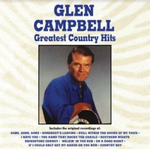 Glen Campbell - Greatest Country Hits in the group VINYL / Country at Bengans Skivbutik AB (4156548)