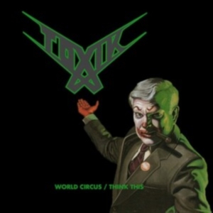 Toxik - World Circus / Think This (2 Cd Dig in the group CD / Hårdrock at Bengans Skivbutik AB (4156786)