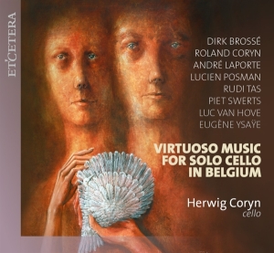 Coryn Herwig - Virtuoso Music For Solo Cello In Belgium in the group CD / Klassiskt,Övrigt at Bengans Skivbutik AB (4156907)