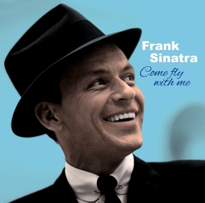 Frank Sinatra - Come Fly With Me in the group CD / Jazz at Bengans Skivbutik AB (4156910)