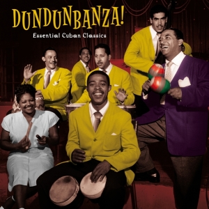 V/A - Dundunbanza! - Essential Cuban Classics in the group VINYL / World Music at Bengans Skivbutik AB (4157117)