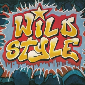OST - Wild Style in the group OUR PICKS / Bengans Staff Picks / Hiphop-Funk early 80s at Bengans Skivbutik AB (4157124)