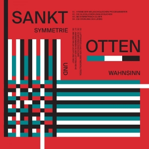 Sankt Otten - Symmetrie Und Wahnsinn (Indie Exclu in the group VINYL / Pop-Rock at Bengans Skivbutik AB (4157725)