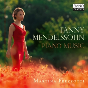 Mendelssohn Fanny - Piano Music in the group Externt_Lager / at Bengans Skivbutik AB (4157797)