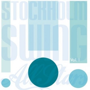 Stockholm Swing All Stars - Vol 1 in the group CD / Jazz at Bengans Skivbutik AB (4158452)