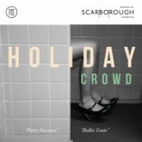 Holiday Crowd - Party Favours in the group VINYL / Pop at Bengans Skivbutik AB (4158548)