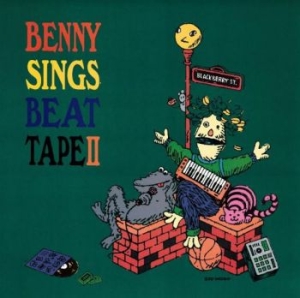 Benny Sings - Beat Tape Ii in the group VINYL / Hårdrock,Pop-Rock at Bengans Skivbutik AB (4158590)