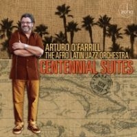 O' Farrill Arturo & The Afro Latin - Centennial Suites in the group VINYL / Jazz/Blues at Bengans Skivbutik AB (4158626)