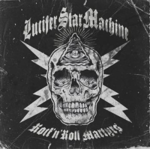 Lucifer Star Machine - Rock N Roll Martyrs Lp (White Splat in the group VINYL / Pop-Rock at Bengans Skivbutik AB (4158714)