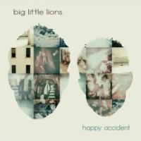 Big Little Lions - Happy Accident in the group CD / Pop at Bengans Skivbutik AB (4158814)