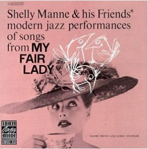 Shelly Manne & His Friends - My Fair Lady in the group VINYL / Jazz/Blues at Bengans Skivbutik AB (4158904)