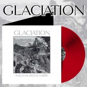 Glaciation - Sur Les Falaises De Marbre (Red Vin in the group VINYL / Hårdrock/ Heavy metal at Bengans Skivbutik AB (4160143)