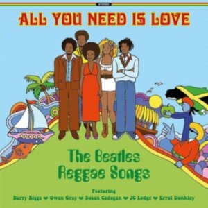 Blandade Artister - All You Need Is Love The Beatles Re in the group VINYL / Reggae at Bengans Skivbutik AB (4160146)