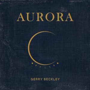 Beckley Gerry - Aurora in the group CD / Pop-Rock at Bengans Skivbutik AB (4160716)