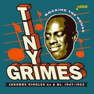 Grimes Tiny - Rocking The House - Jukebox Singles in the group CD / Jazz/Blues at Bengans Skivbutik AB (4160772)