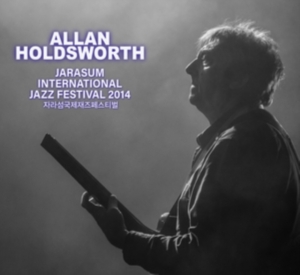 Holdsworth Allan - Jarasum Jazz Festival 2014 in the group CD / Jazz at Bengans Skivbutik AB (4160788)