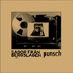 Punsch - Sagor från Bergslagen in the group VINYL / Pop-Rock,Svensk Folkmusik at Bengans Skivbutik AB (4161029)