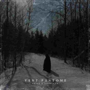 Neige Et Noirceur - Vent Fantome in the group VINYL / Hårdrock/ Heavy metal at Bengans Skivbutik AB (4161158)