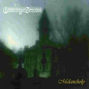 Cemetery Of Scream - Melancholy in the group CD / Hårdrock/ Heavy metal at Bengans Skivbutik AB (4161293)