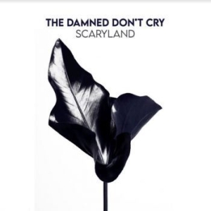 Damned Don't Cry - Scaryland in the group VINYL / Rock at Bengans Skivbutik AB (4162327)
