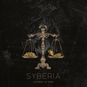 Syberia - Statement On Death (Digipack) in the group CD / Hårdrock/ Heavy metal at Bengans Skivbutik AB (4162426)