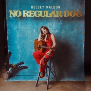 Waldon Kelsey - No Regular Dog in the group VINYL / Vinyl Country at Bengans Skivbutik AB (4162718)